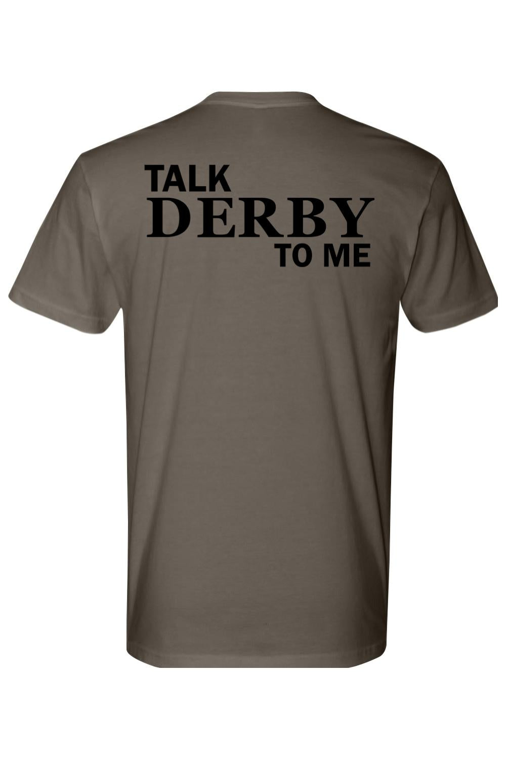 Brown crewneck t-shirt featuring Talk Derby to Me in bold black lettering on the back, made from soft cotton.