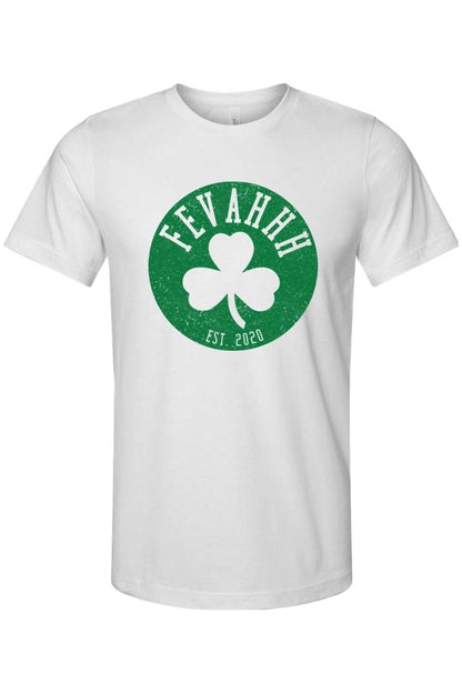 White cotton crew neck t-shirt featuring a distressed green Boston clover logo with Fevahhh text and Est. 2020.
