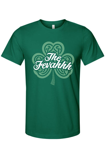 Green cotton jersey t-shirt featuring a white The Fevahhh script logo over a decorative Celtic shamrock design.