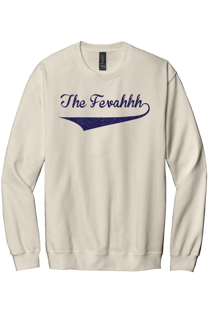 Cream-colored crewneck sweatshirt with The Fevahhh in navy blue script text and a distressed tail underline.