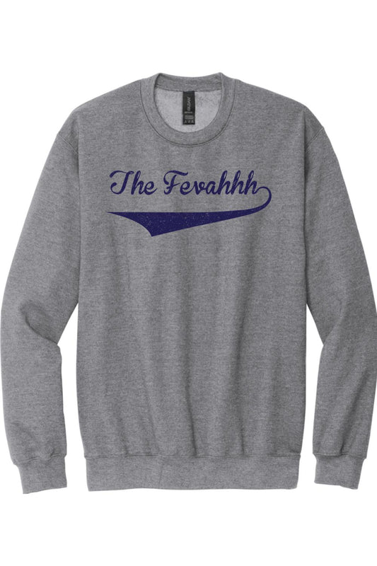 Grey crewneck sweatshirt featuring The Fevahhh in navy blue script lettering with an underline swoosh design.
