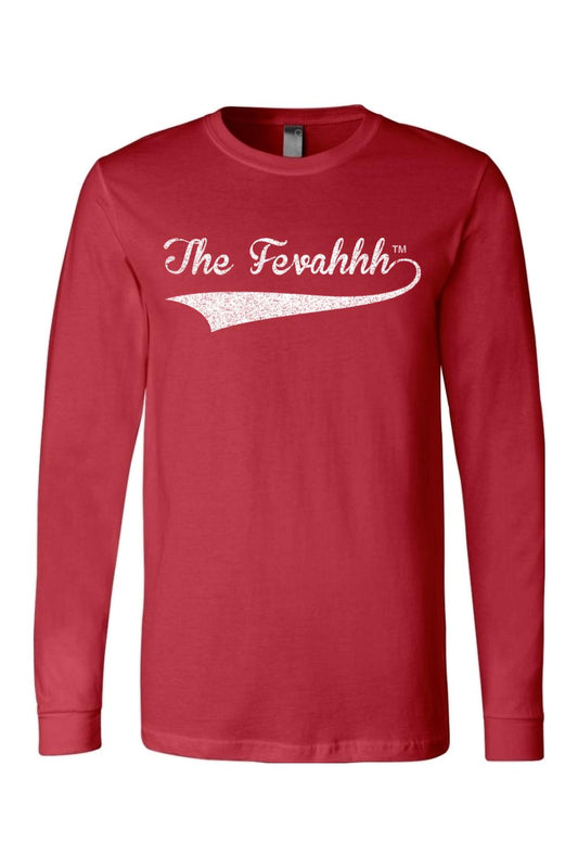 Red long-sleeve cotton crewneck t-shirt featuring The Fevahhh logo in white distressed script across the chest.