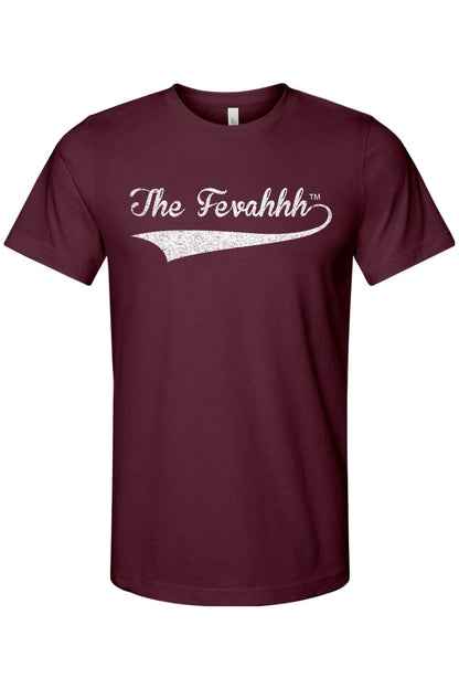 Maroon cotton t-shirt featuring a white distressed The Fevahhh logo with a vintage-style swoosh design.