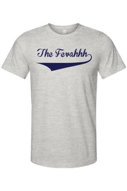 The Fevahhh Mens T-Shirt