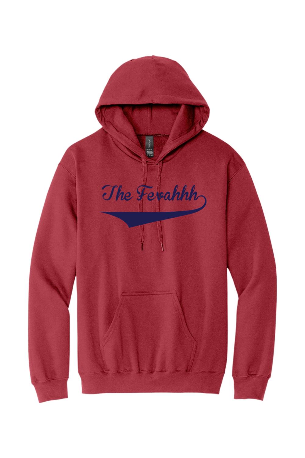 Red cotton hoodie featuring The Fevahhh in navy blue script lettering with a front kangaroo pocket and drawstring.