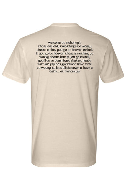 Beige crewneck t-shirt featuring black Welcome to Mahoney's text printed on the back in a classic serif font.