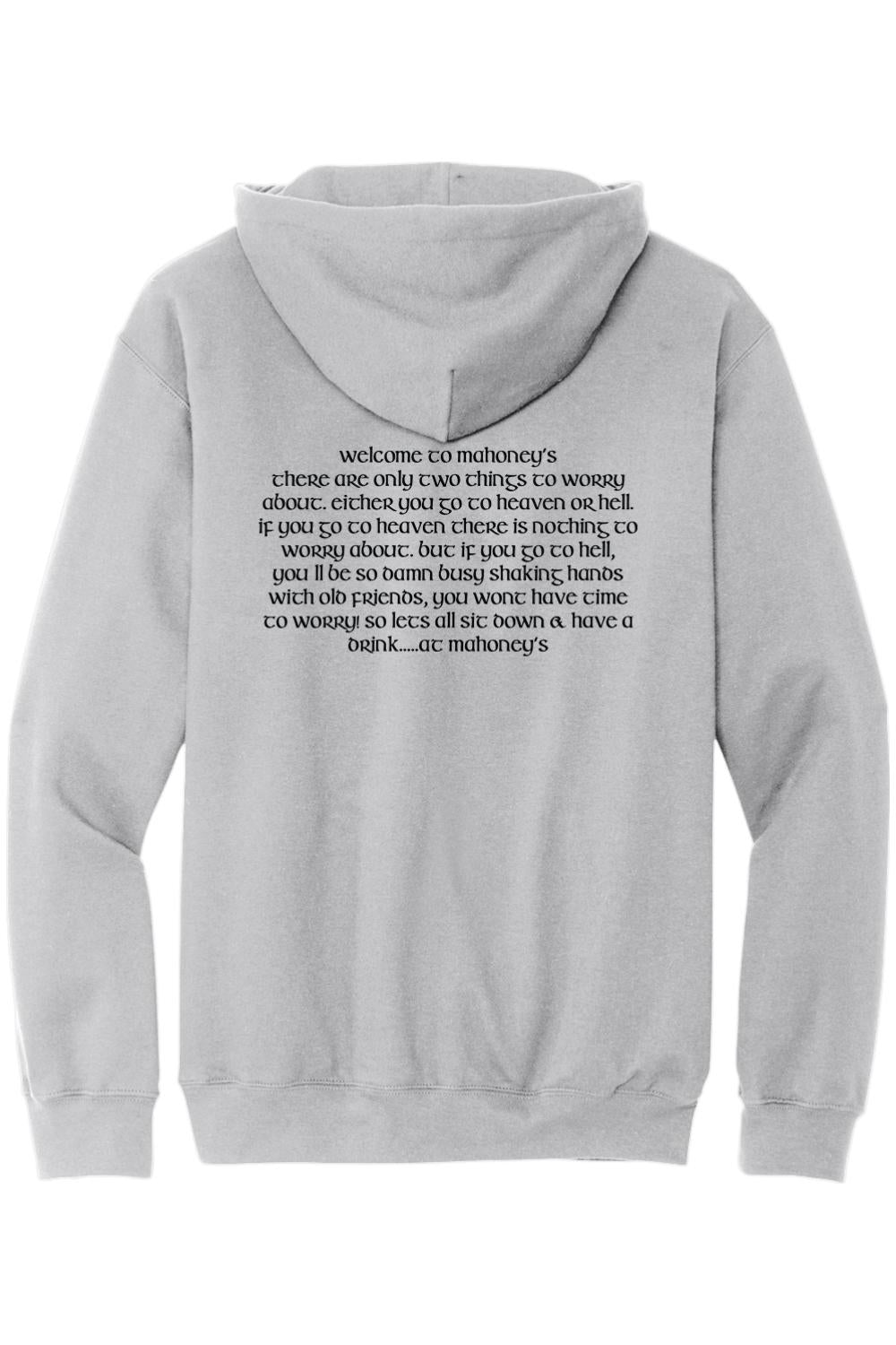 Light grey midweight hoodie featuring the Mahoney's quote printed in black text on the back.