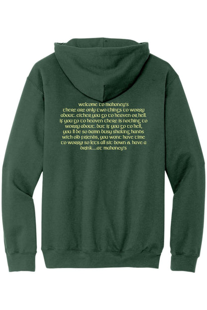 Dark green midweight zip-up hoodie featuring gold Welcome to Mahoney's text printed on the back.