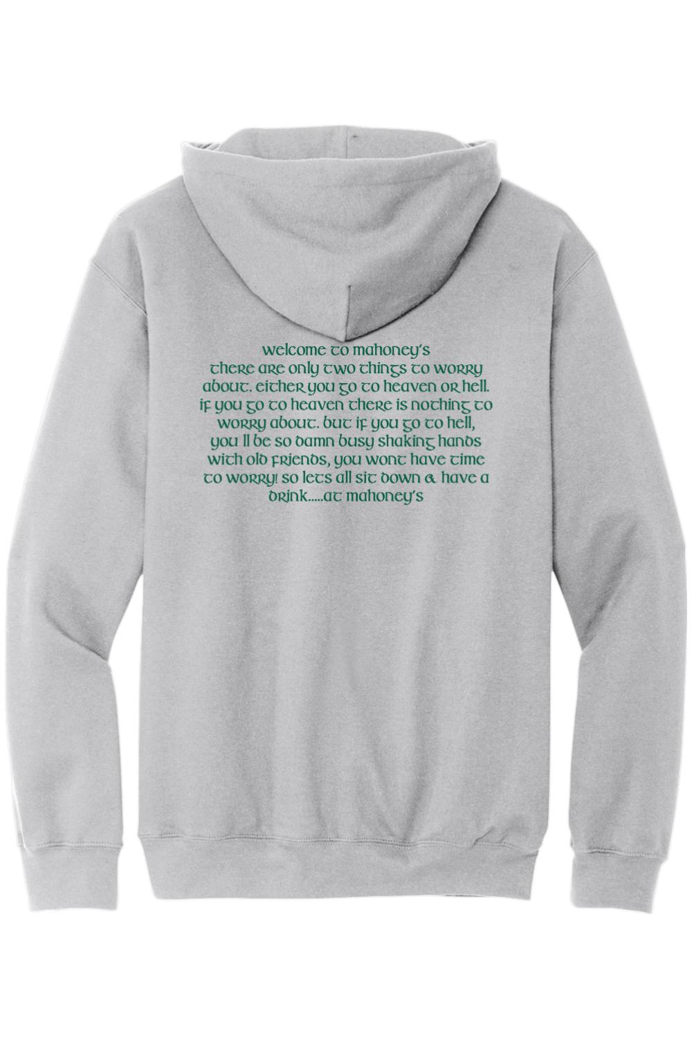 Grey midweight hoodie featuring green text on the back with the Welcome to Mahoney's quote.